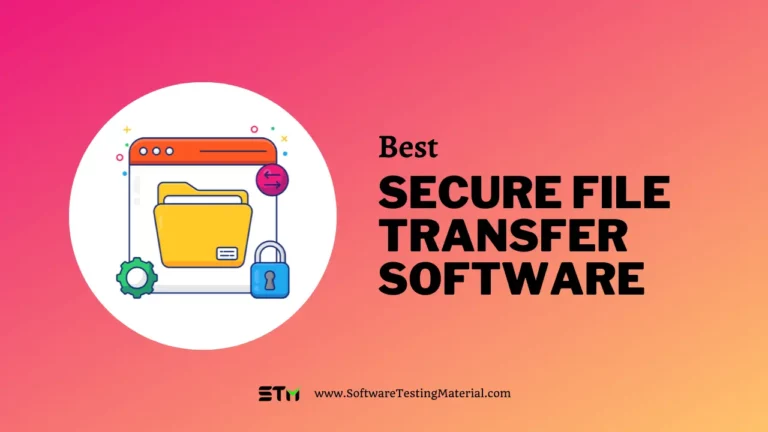 Best Secure File Transfer Software