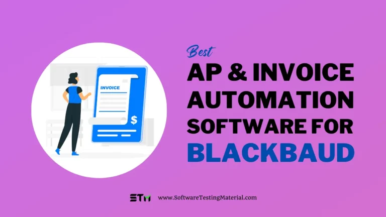 7 Best Tools For AP & Invoice Automation For Blackbaud
