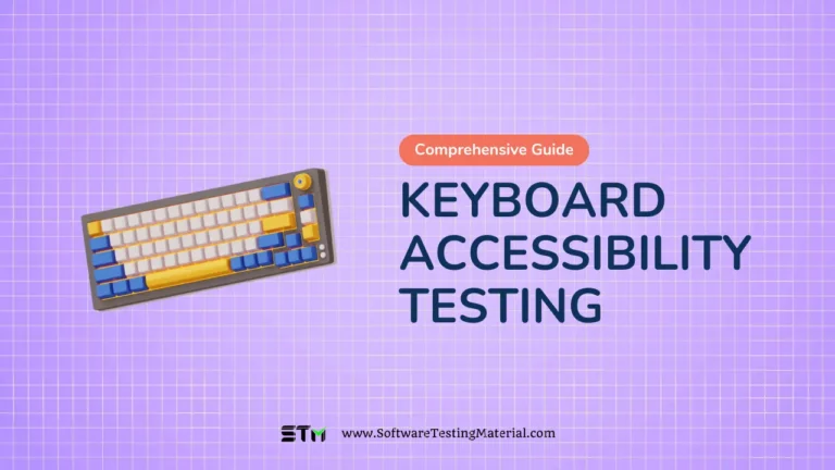 Keyboard Accessibility Testing
