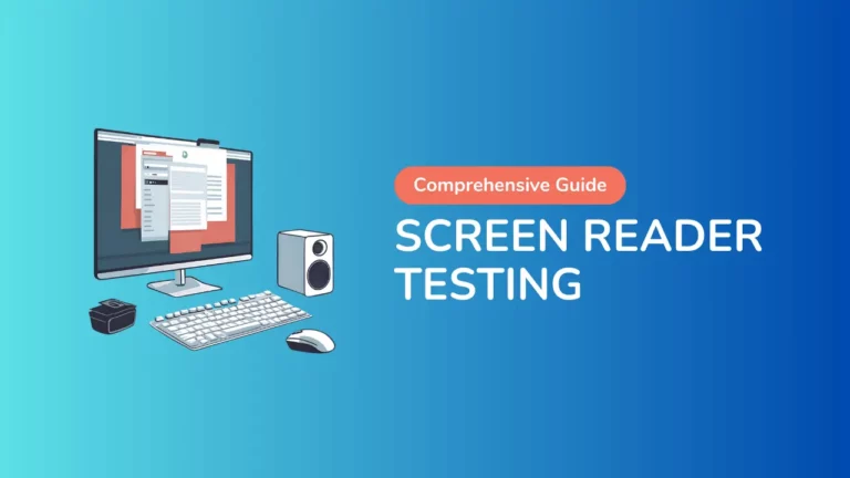 Screen Reader Testing