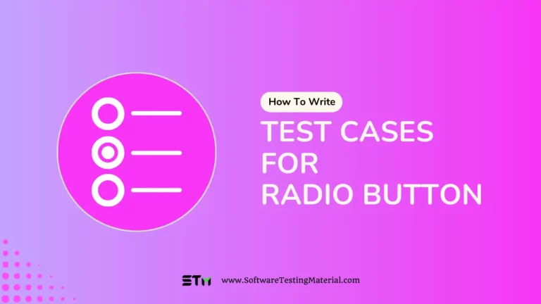 Test Cases for Radio Button