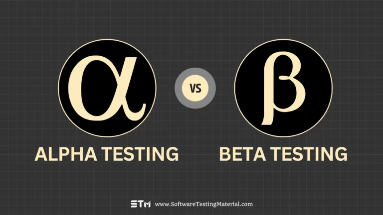 Alpha Testing Vs Beta Testing
