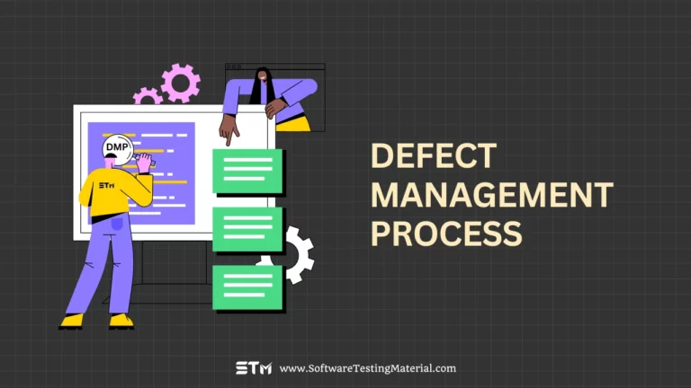 Defect Management Process