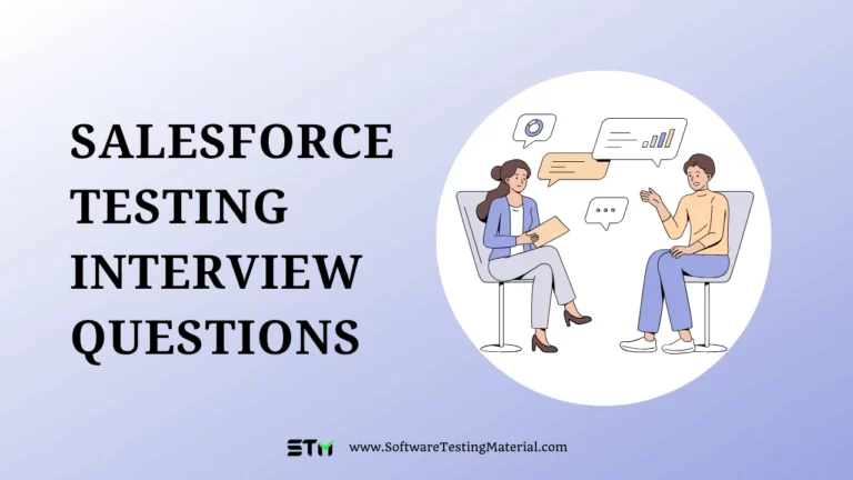 Salesforce Testing Interview Questions And Answers