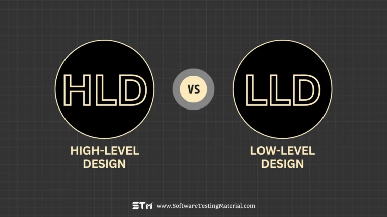 High-Level Design Vs Low-Level Design