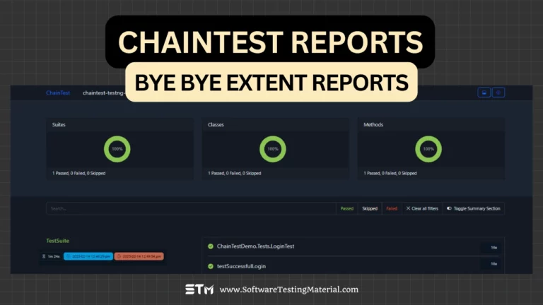 ChainTest Reports In Selenium